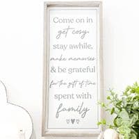 Gift Of Time Spent With Family Sign